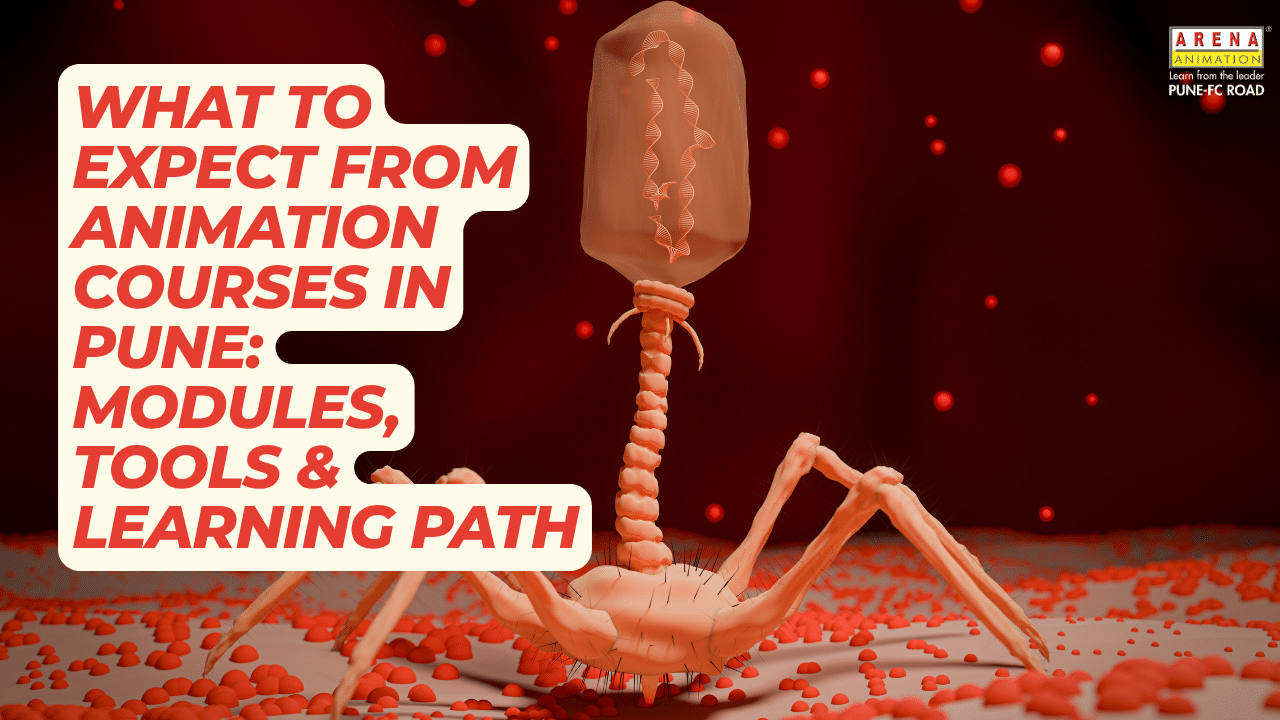 What to Expect from Animation Courses in Pune: Modules, Tools ...